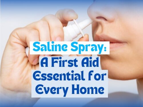 Saline Spray: A First Aid Essential for Every Home