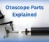 Otoscope Parts Explained: Understanding the Anatomy of This Essential Medical Tool