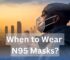 When to Wear N95 Masks: A Must-Know Guide to Air Quality Index (AQI)