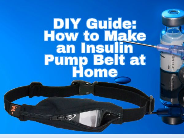 DIY Guide: How to Make an Insulin Pump Belt at Home